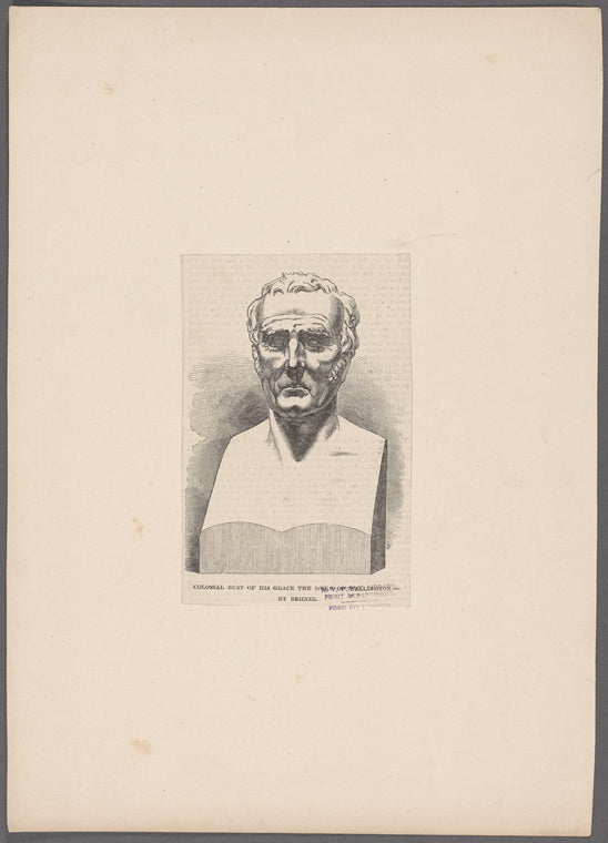 Colossal bust of His Grace the Duke of Wellington--By Behnes