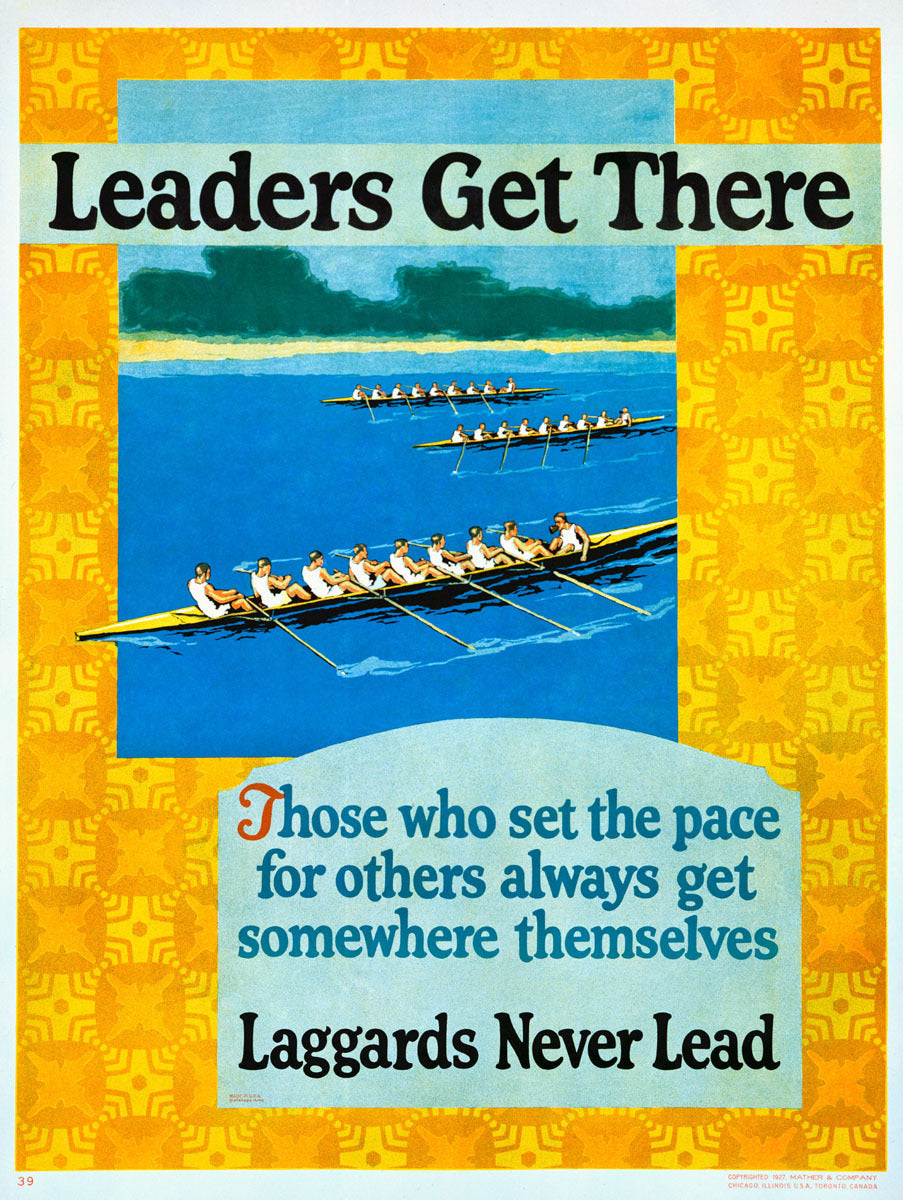 Leaders Get There Motivational Poster 0000-3199