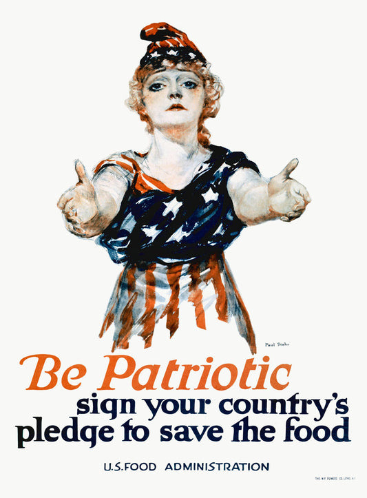 Be Patriotic US Food Administration 0000-4097