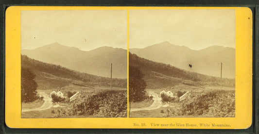 View near the Glen House, White Mountains.