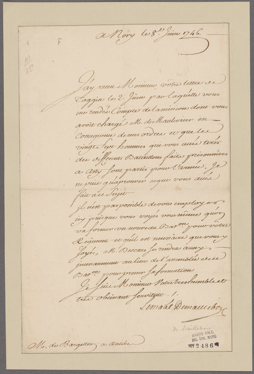 De Maillebois, Maréchal. To M. Du Bargettor à Antibe