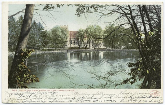 Chapel from across Lake, Vassar College, Poughkeepsie, N.Y.