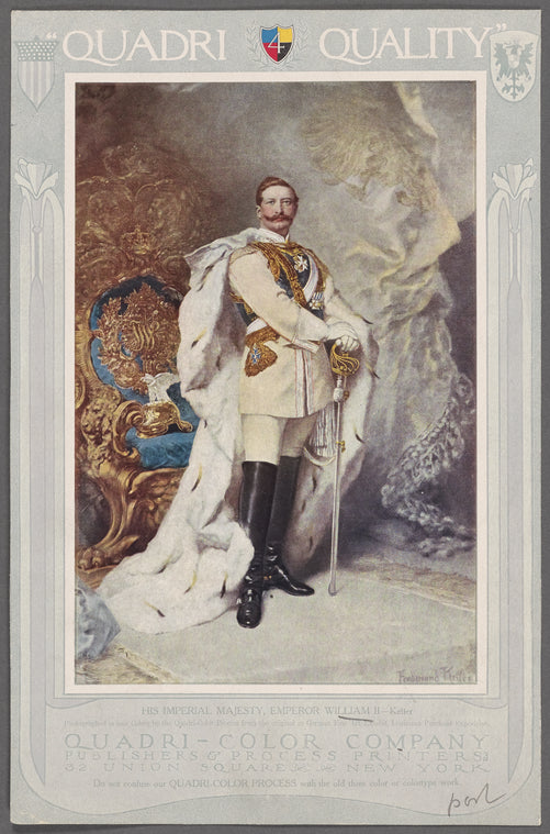 His imperial majesty, Emperor William II--Keller