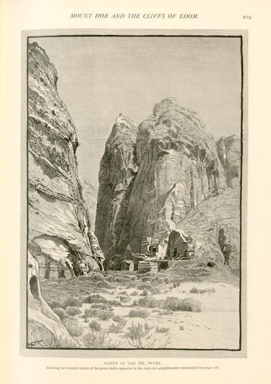 Cliffs of the Sîk, Petra.  Showing the western outlet of the great defile opposite to the rock-cut amphitheatre represented on page 216.