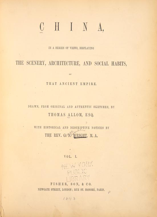 China, in a series of views, displaying the scenery, architecture, and social habits, of that ancient empire