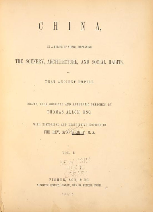 China, in a series of views, displaying the scenery, architecture, and social habits, of that ancient empire