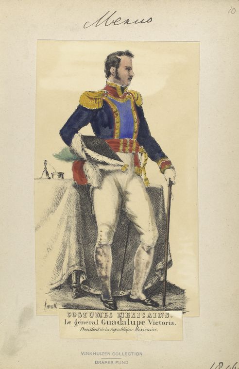 Costumes mexicains. Le général Guadalupe Victoria. Président de la république méxicaine