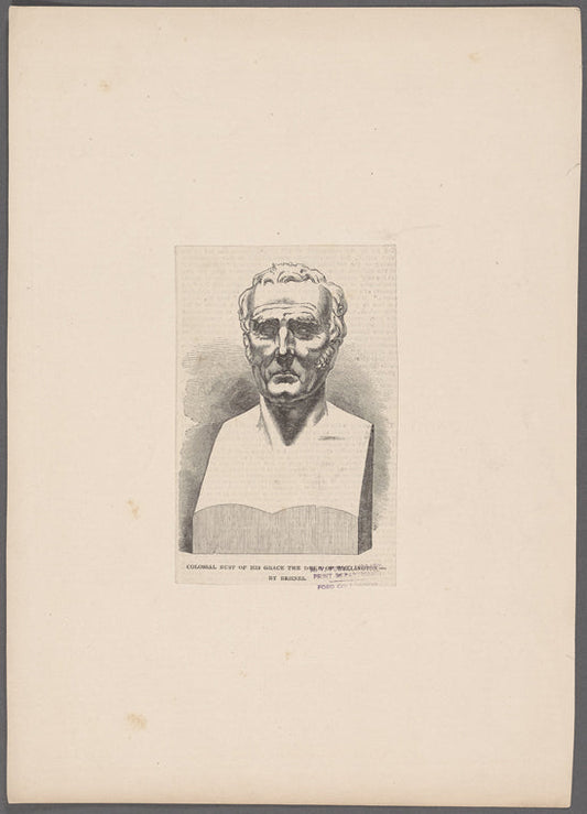 Colossal bust of His Grace the Duke of Wellington--By Behnes