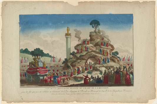 Vue de la montagne elevée au champ de la Reunion pour la fête qui y a êté célebrée en l'honneur de l'Etre Suprême le decadi 20 prairial de l'an 2.me de la République française