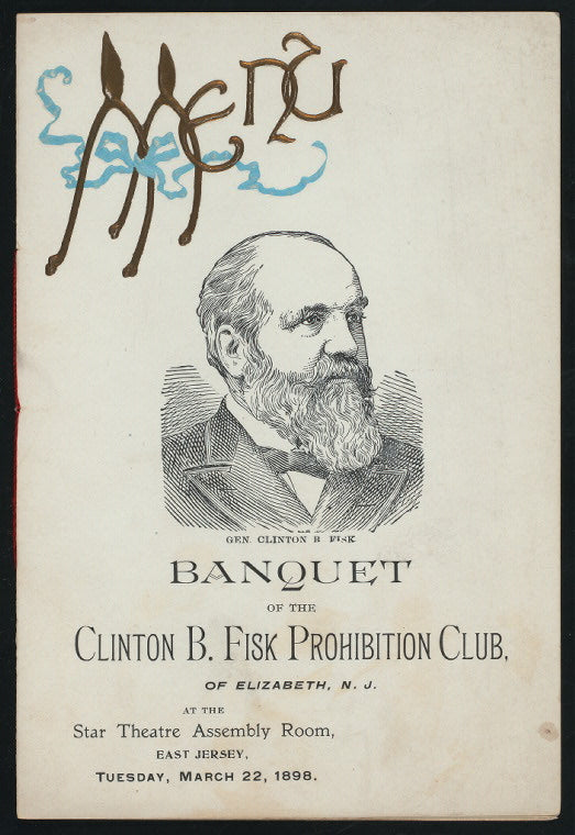 BANQUET [held by] CLINTON B. FISK PROHIBITION CLUB [at] "STAR THEATRE ASSEMBLY ROOM, EAST JERSEY, NJ" (OTHER (THEATRE);)